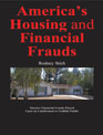 America's Housing and Financial Frauds