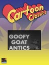 Goofy Goat Antics