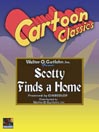 Scotty Finds a Home