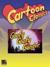 Goofy Goofy Gander