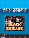 Black Brigade: Carter's Army
