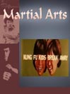 Kung Fu Kids Break Away
