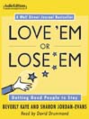 Love 'Em or Lose 'Em