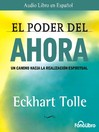 Click here to view title details for El Poder del Ahora by Eckhart Tolle