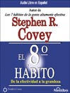 El Octavo Habito