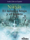 El Leon, La Bruja y el Ropero