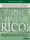 Piense y hágase rico