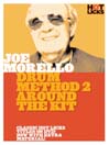 Joe Morello: Drum Method 2 -- Around the Kit