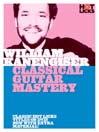 William Kanengiser: Classical Guitar Mastery