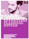 William Kanengiser: Effortless Classical Guitar