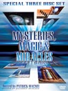 Mysteries, Magic & Miracles: Season 1, Episodes 21-25