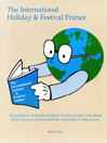 The International Holiday & Festival Primer Book One