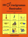 Mas De 101 Crucigramas Ilustrados