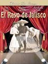 El Rayo de Jalisco