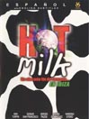 Hot Milk