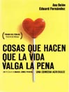Cosas Que Hacen Que La Vida Valga La Pena