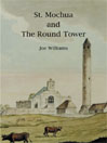 St. Mochua and the Round Tower