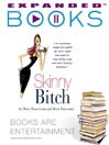 Expanded Books Interview: Skinny Bitch