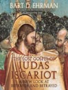 The Lost Gospel of Judas Iscariot