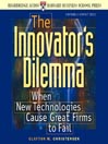 The Innovator's Dilemma