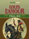 Trail Mix, Volume 2