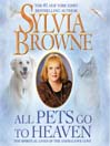 All Pets Go to Heaven