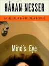 Click here to view title details for Mind's Eye by Hakan Nesser