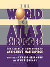 The World of Atlas Shrugged