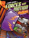 A Crash Course in Forces and Motion