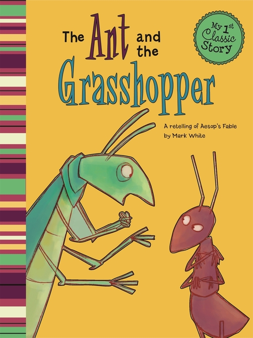 Click here to view title details for The Ant and the Grasshopper by Mark White