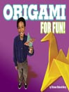 Origami for Fun!
