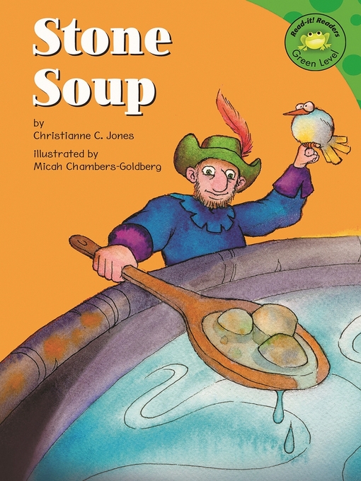 Click here to view title details for Stone Soup by Christianne C. Jones