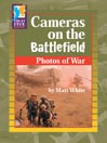 Cameras on the Battlefield