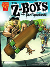 Click here to view title details for Z-Boys and Skateboarding by Jameson Anderson