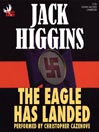 Click here to view title details for The Eagle Has Landed by Jack Higgins