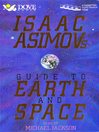 Issac Asimov's Guide to Earth and Space