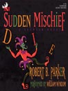 Sudden Mischief