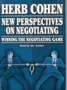 New Perspectives on Negotiating