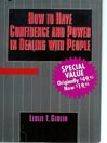 How To Have Confidence and Power in Dealing With People