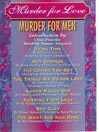 Murder for Love, Murder for Men Murder for Love, Murder for Men