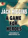 A Game For Heroes