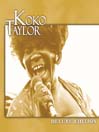 Deluxe Edition: Koko Taylor
