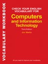 Check Your English Vocabulary for Computers and Information Technology