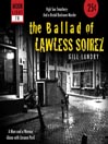 The Ballad Of Lawless Soirez
