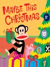 Maybe This Christmas