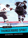 Click here to view title details for Thunderbird Spirit by Sigmund Brouwer