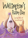 Click here to view title details for Wellington's Rainy Day by Carolyn Beck