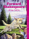 Forward, Shakespeare