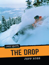 Click here to view title details for The Drop by Jeff Ross