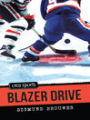 Click here to view title details for Blazer Drive by Sigmund Brouwer